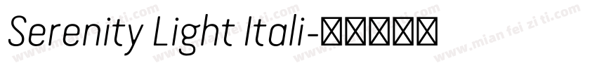 Serenity Light Itali字体转换